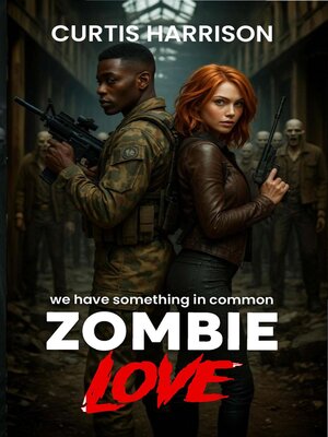 cover image of THE ZOMBIE LOVE